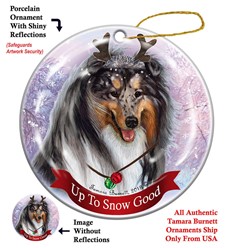 Collie Up to Snow Good Christmas Ornament- click for more breed options