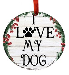 I Love My Dog Wreath Christmas Ornament