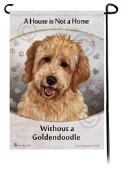 Goldendoodle House is Not a Home Garden Flag- click for more breed colors
