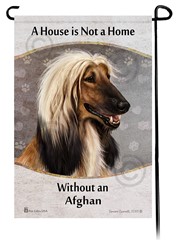 Afghan Hound House is Not a Home Garden Flag
