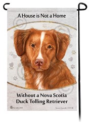 Nova Scotia Duck Trolling Retriever House is Not a Home Garden Flag